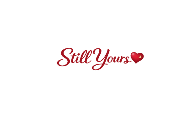 Still Yours💖